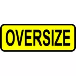 Oversize vehicle traffic roadsign vector image
