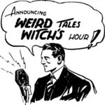 Weird tales witch's hour announcement vector illustration