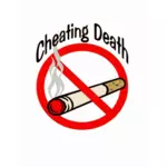Cheating death slogan vector clip art