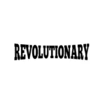 Declaraţie '' revolutionar ''