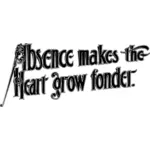 Vector clip art of Absence Makes The Heart Grow Fonder text