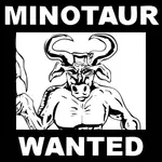 Minotaur wanted poster
