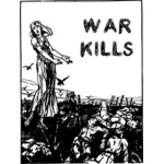 Válka zabíjí plakát vektorové kreslení