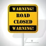 Warning road closed